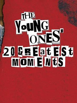 TheYoungOnes'20GreatestMomentsSeason1