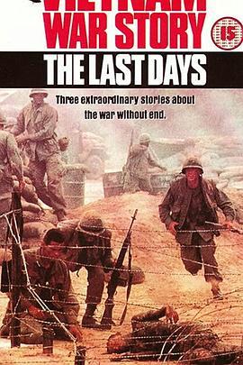 VietnamWarStory:TheLastDays