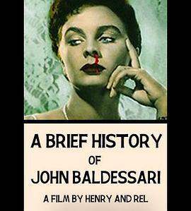 ABriefHistoryofJohnBaldessari